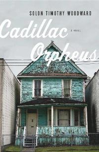 bokomslag Cadillac Orpheus