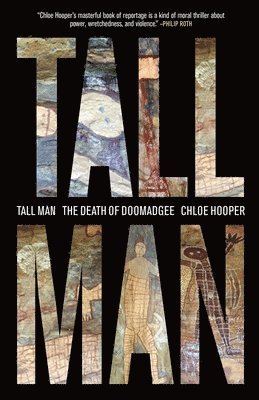Chloe Hooper - Tall Man, Häftad