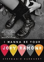 I Wanna be Your Joey Ramone 1