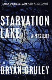 bokomslag Starvation Lake: A Mystery