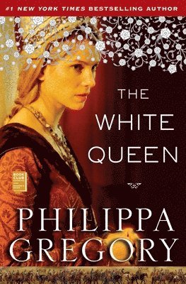 Philippa Gregory - The White Queen, Häftad. Tillgänglighet: Lägg i varukorg