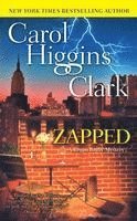 Carol Higgins Clark - Zapped, Häftad