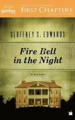 Fire Bell in the Night 1