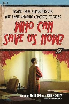 Who Can Save Us Now? 1