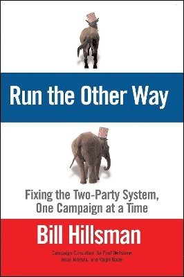 Bill Hillsman - Run the Other Way, Häftad