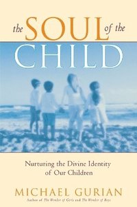 bokomslag Soul of the Child