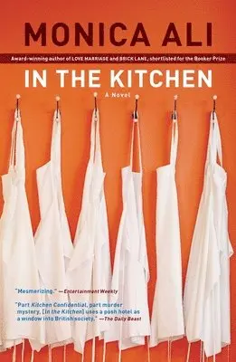 Monica Ali - In the Kitchen, Häftad