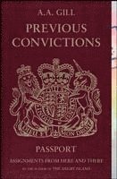 bokomslag Previous Convictions: Assignments from Here and There