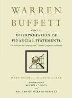 bokomslag Warren Buffett and the Interpretation of Financial Statements: The Search for the Company with a Durable Competitive Advantage