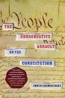 bokomslag The Conservative Assault on the Constitution