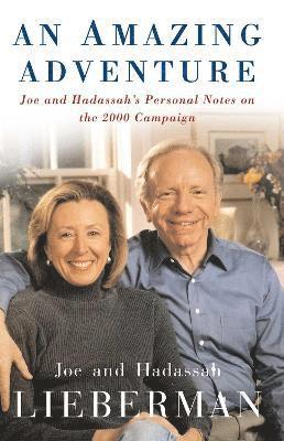 Joseph I. Lieberman, Hadassah Lieberman - Amazing Adventure, Häftad