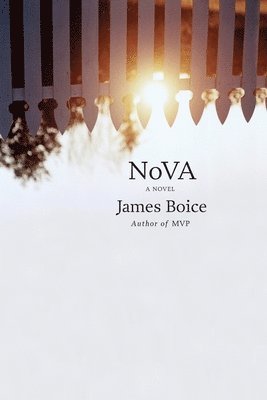 James Boice - Nova, Häftad