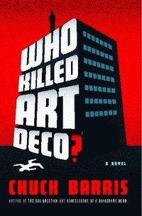 bokomslag Who Killed Art Deco?