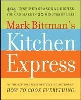 bokomslag Mark Bittman's Kitchen Express