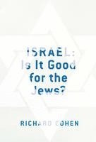 bokomslag Israel: Is It Good for the Jews?