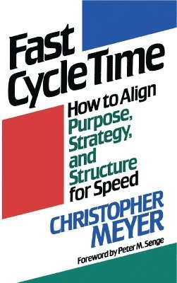 Christopher Meyer - Fast Cycle Time, Häftad