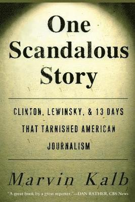 One Scandalous Story 1