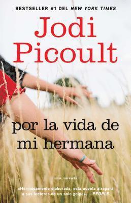 bokomslag Por La Vida de Mi Hermana (My Sister's Keeper)