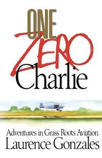 bokomslag One Zero Charlie