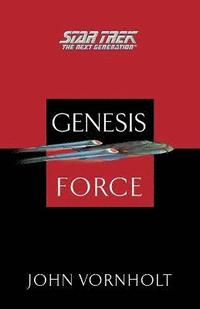 bokomslag Star Trek: The Next Generation: Genesis Force