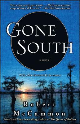 Robert McCammon - Gone South, Häftad