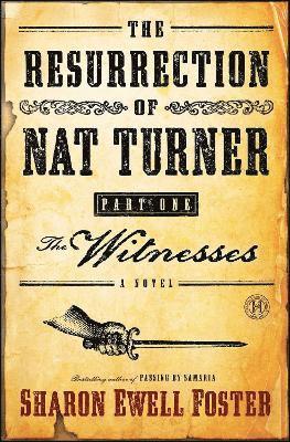 bokomslag The Resurrection of Nat Turner, Part 1: The Witnesses