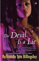 Reshonda Tate Billingsley - The Devil Is a Lie, Häftad