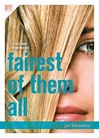 Jan Blazanin, JAN BLAZANIN - Fairest of Them All, Häftad