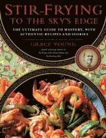 Grace Young - Stir-Frying to the Sky's Edge, Inbunden. Tillgänglighet: Lägg i varukorg