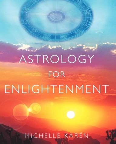 bokomslag Astrology for Enlightenment