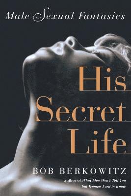 Bob Berkowitz - His Secret Life, Häftad