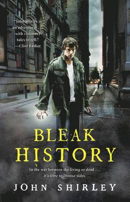 John Shirley - Bleak History, Häftad