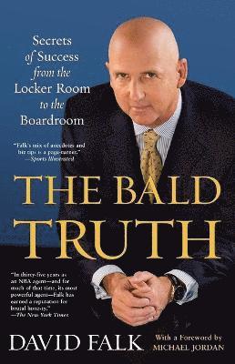 David Falk - Bald Truth, Häftad