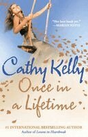 Cathy Kelly - Once In a Lifetime, Häftad