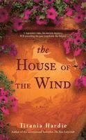 The House of the Wind 1