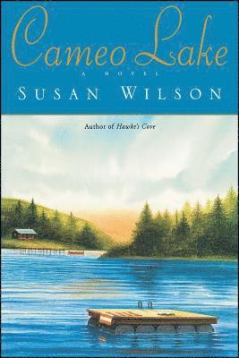 Susan Wilson - Cameo Lake, Häftad