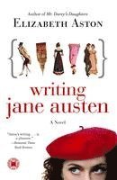 Elizabeth Aston - Writing Jane Austen, Häftad