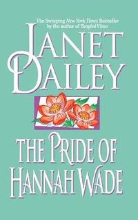 bokomslag The Pride of Hannah Wade
