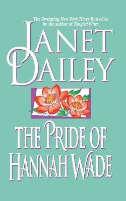 bokomslag The Pride of Hannah Wade