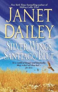 bokomslag Silver Wings, Santiago Blue