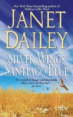 Silver Wings, Santiago Blue 1