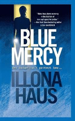Illona Haus - Blue Mercy, Häftad