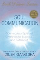 Zhi Gang Sha - Soul Communication, Häftad