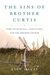 bokomslag Sins of Brother Curtis
