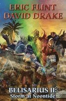 Belisarius II: Storm at Noontide
