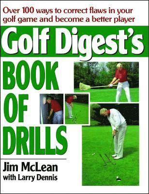 Jim Mclean, Jim McLean - Golf Digest's Book of Drills, Häftad