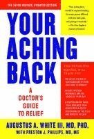 bokomslag Your Aching Back: A Doctor's Guide to Relief