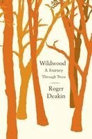 Roger Deakin - Wildwood, Häftad