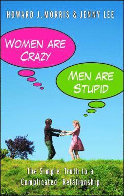 Women Are Crazy, Men Are Stupid 1