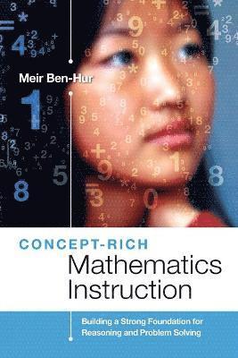 Concept-Rich Mathematics Instruction 1